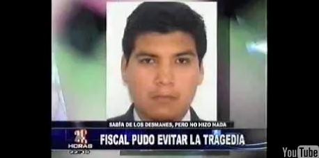 Fiscal pudo evitar la muerte de Walter Oyarce