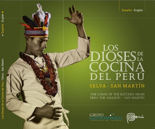 Sale a la luz 'Los Dioses de la Cocina del Perú - Edición Selva'