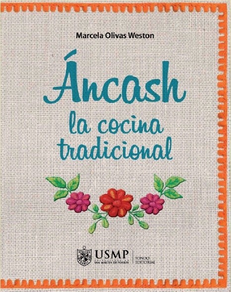 Ancash, la cocina tradicional