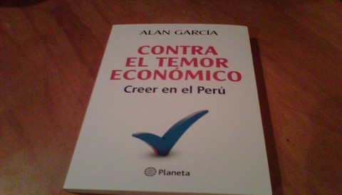 'Contra el Temor Económico, Creer en el Perú'