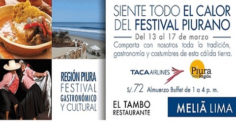 Hotel Melia Lima ofrece Festival Gastronómico Cultural de Piura