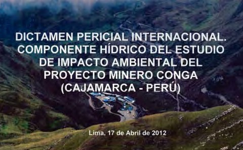 Lea el informe completo del peritaje al proyecto minero Conga