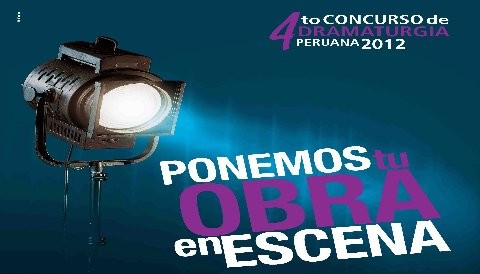 IV Concurso de dramaturgia peruana 'Ponemos tu obra en escena'