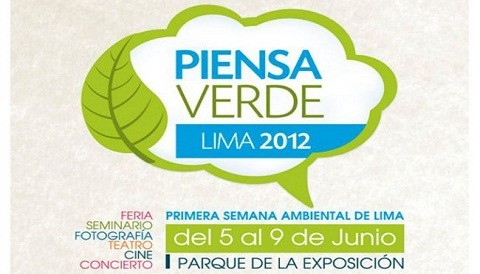 Piensa Verde - Lima 2012