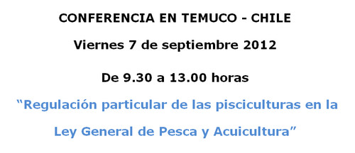 [Chile] Regulación particular de las pisciculturas en la Ley General de Pesca y Acuicultura