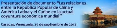 El SELA presenta documento sobre las relaciones actuales entre China y América Latina y el Caribe