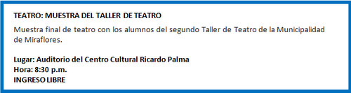 [Agenda Cultural de Miraflores] Muestra del Taller de Teatro - 9 de octubfre de 2012