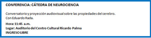 [Agenda Cultural de Miraflores] Conferencia: Cátedra de Neurociencia - 13 de octubre de 2012
