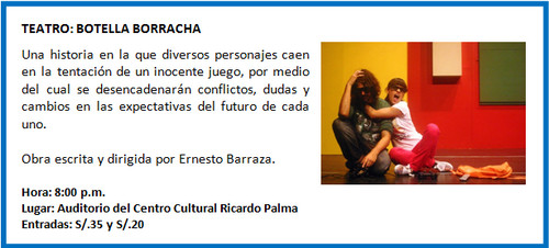[Agenda Cultural de Miraflores] Teatro: Botella Borracha - 14 de octubre de 2012