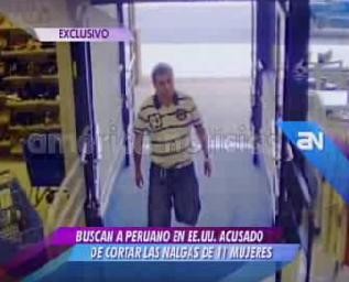 Peruano buscado por cortar nalgas en EEUU