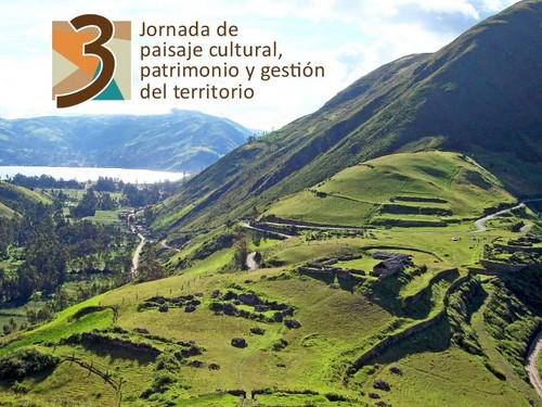 Tercera Jornada de Paisaje Cultural, Patrimonio y Gestión del Territorio