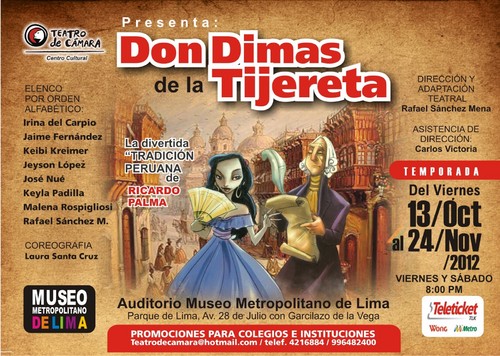 'DON DIMAS DE LA TIJERETA' : Adaptación teatral del Teatro de Cámara