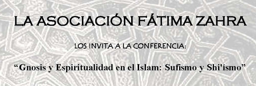 Conferencia 'Gnosis y espiritualidad en el islam: Sufismo y shi'ísmo'