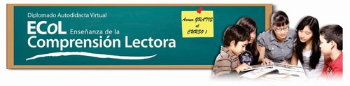 Diplomado ECOL Comprensión Lectora: Inicio 19 de Noviembre Diplomado ECOL Comprensión Lectora: Inicio 19 de Noviembre