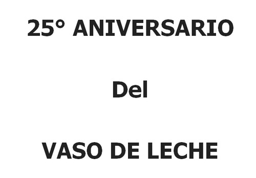 Reconocimiento público a las promotoras del Vaso de Leche en el 25° Aniversario