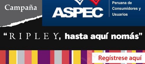 ASPEC abre espacio para denunciar abusos de tiendas  'Ripley'