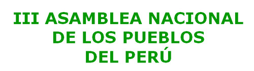 Convocatoria a la III Asamblea Nacional de los Pueblos del Perú