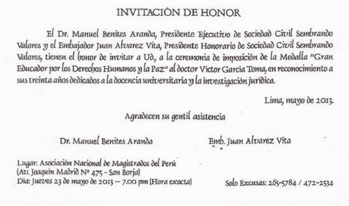 Invitación de Honor a la Imposición de Medalla 'Gran Educador Por Los Derechos Humanos y La Paz' al Dr. Víctor García Toma