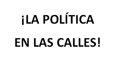 La política en las calles