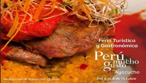 Los mejores restaurantes del sur estarán en 'Perú, Mucho Gusto' Ayacucho