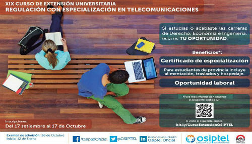 OSIPTEL convoca a estudiantes a participar en el XIX Curso Extensión Universitaria en Regulación con Especialización en Telecomunicaciones