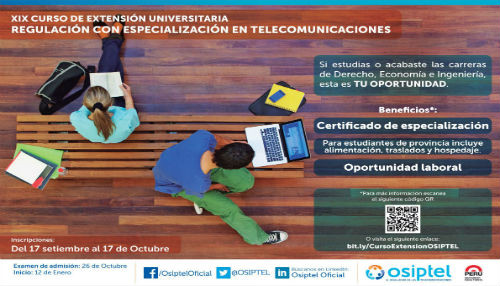 OSIPTEL convoca a estudiantes a participar en el XIX Curso de Extensión Universitaria en Regulación con Especialización en Telecomunicaciones