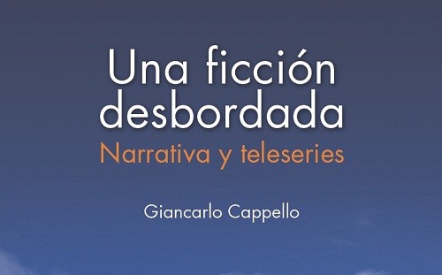 Fondo Editorial de la Universidad de Lima publica libro sobre el fenómeno de las teleseries y su maquinaria narrativa