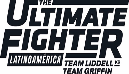 Listos los participantes para The Ultimate Fighter® Latinoamérica 3:  Equipo Liddell vs. Equipo Griffin