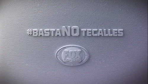 FOX Sports se suma a la cruzada contra la violencia de género y presenta #BastaNoTeCalles