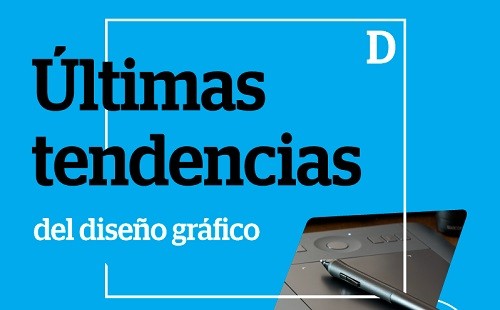 Últimas tendencias del diseño gráfico para estar un paso adelante