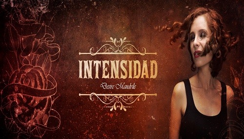 Este 25 de octubre la artista Desiré Mandrile presentará nuevo proyecto musical, 'Intensidad'