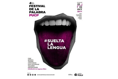 Pronto en el CCPUCP: 4TO festival de la palabra PUCP #SueltaLaLengua del 20 al 22 de octubre