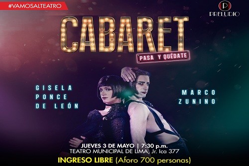 Teatro Municipal de Lima presenta: 'Cabaret, Pasa y Quédate'