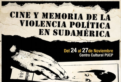 'Cine y Memoria' en el Centro Cultural de la PUCP