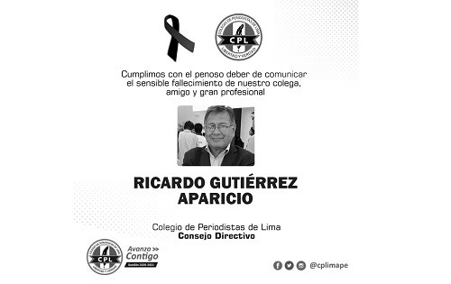 El Colegio de Periodistas de Lima lamenta la partida del destacado periodista y miembro de la Orden, Ricardo Gutiérrez Aparicio