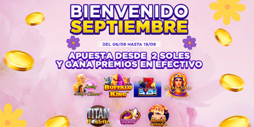 Bienvenido septiembre: ¡Diviértete con los mejores juegos de casino y empieza a ganar dinero!