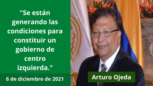 Arturo Ojeda: 'Se están generando las condiciones para constituir un gobierno de centro izquierda'