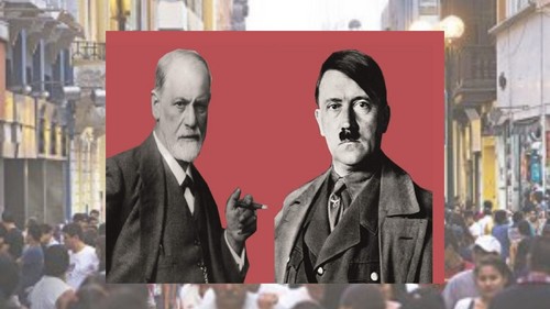 Freud, Hitler y los peruanos ...
