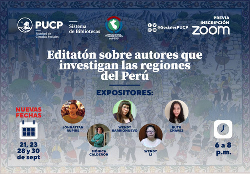El tema del EDITATON 2022 en Wikipedia: Autores que investigan las regiones del Perú