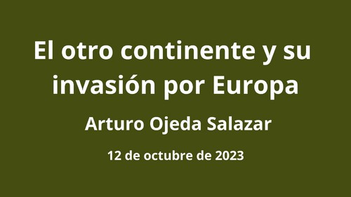 El otro continente y su invasión por Europa