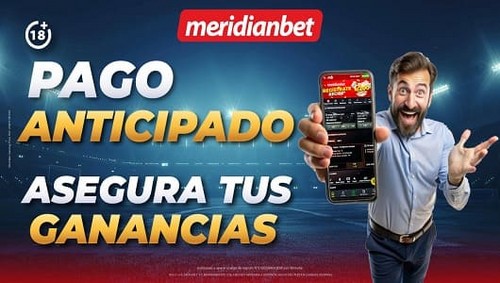 Pago anticipado: Todo lo que necesitas saber en Meridianbet