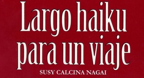 Largo haiku para un viaje