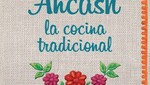 Ancash, la cocina tradicional