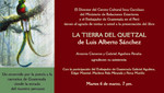 Presentan este martes nueva edición del libro 'La tierra del Quetzal' de Luis Alberto Sánchez