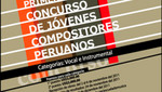 Primer Concurso de Jóvenes Compositores  Música Peruana Contemporánea
