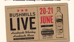 Bushmills organizará el primer festival de la música en una destilería de whisky irlandés