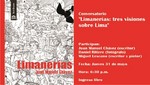 Conversatorio 'Limanerías: tres visiones sobre Lima'
