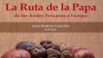 USMP presenta reconocido libro 'La ruta de la papa, de los andes peruanos a Europa'