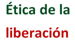 Ética de la liberación en América Latina