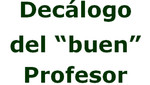 En el Día del Maestro: Decálogo del 'buen' profesor